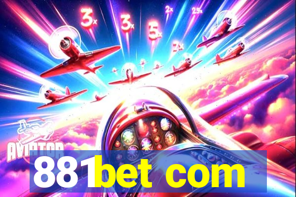 881bet com